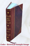The wilderness hunter; an account of the big game of the United States and its chase with horse, hound, and rifle; Volume 2 1893 [Leather Bound]